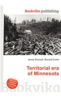 Territorial Era of Minnesota