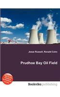 Prudhoe Bay Oil Field