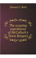 The Scouting Expeditions of McCulloch's Texas Rangers