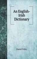 An English-Irish Dictionary