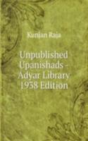 Unpublished Upanishads - Adyar Library 1938 Edition