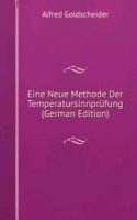 Eine Neue Methode Der Temperatursinnprufung (German Edition)