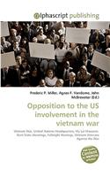 Opposition to the Us Involvement in the Vietnam War