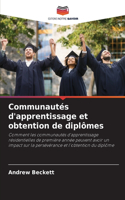 Communautés d'apprentissage et obtention de diplômes