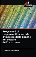 Programmi di responsabilità sociale d'impresa delle banche nel settore dell'istruzione