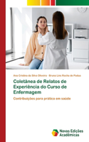 Coletânea de Relatos de Experiência do Curso de Enfermagem