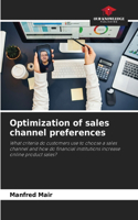 Optimization of sales channel preferences