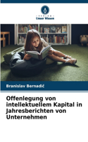 Offenlegung von intellektuellem Kapital in Jahresberichten von Unternehmen