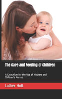 The Care and Feeding of Children