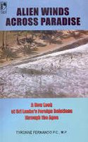 Alien Winds Across Paradise: A New Look at Sri Lanka's Foreign Relations Through the Ages