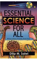 Essential Science For All :Minimum Science Everybody Should Know