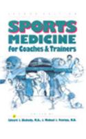Sports Medicine For Coaches And Trainers