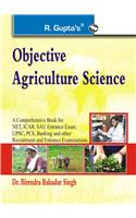 Objective Agirulcutre Science: OBJECTIVE QUESTIONS SERIES