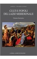 Depositi Votivi del Lazio Meridionale: Pratiche Religiose E Identita Culturale Tra Il IX E Il V Secolo A.C.