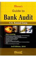 GUIDE TO BANK AUDIT ,3rd Edition 2016 by C.A.Kamal Garg