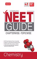 MTG Complete NEET Guide Chemistry For 2023 Exam - NCERT Based Chapterwise Topicwise Theory, Concept Map, MCQs with Detailed Solutions - NEET Preparation Books (Latest & Revised Edition) MTG Editorial Board