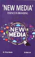 New Media: Essence in Branding
