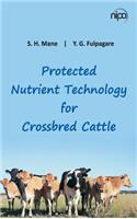 Protected Nutrient Technology for Crossbred Cattle