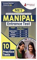 Manipal Entrance Test 2024 (MET) Manipal Academy of Higher Education (MAHE) - 10 Practice Tests with Free Access to Online Tests
