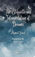 Etiquette and Interpretation of Dreams