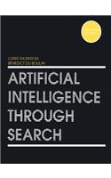 Artificial Intelligence Through Search