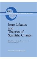 Imre Lakatos and Theories of Scientific Change