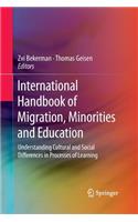 International Handbook of Migration, Minorities and Education