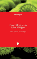 Current Insights in Pollen Allergens