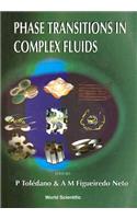 Phase Transitions in Complex Fluids