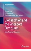 Globalization and the Singapore Curriculum