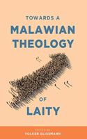 Towards a Malawian Theology of Laity