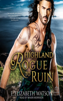 Highland Rogue to Ruin