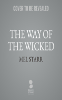 The Way of the Wicked: (17 Chronicles of Hugh de Singleton, Surgeon)