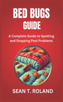 Bed Bugs Guide