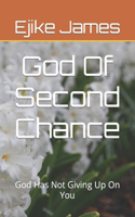 God Of Second Chance