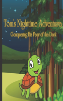 Tom's Nighttime Adventure