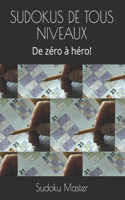 Sudokus de Tous Niveaux