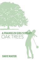 Franklin Girl's Story