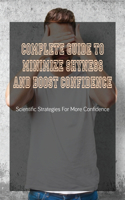 Complete Guide To Minimize Shyness And Boost Confidence