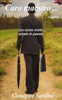 Caro maestro ...