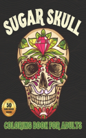 Sugar Skull Coloring Book For Adults