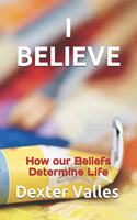 I Believe