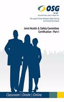 Joint Health & Safety Committee Certification - Part I