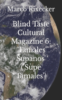 Blind Taste Cultural Magazine 6