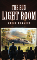 Bug Light Room