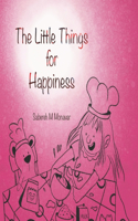 Little Things for Happiness