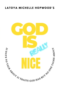 God Is Really Nice