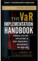 The Var Implementation Handbook, Chapter 1 - Calculating Var for Hedge Funds