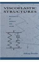 Viscoelastic Structures: Mechanics of Growth and Aging