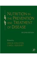 Nutrition in the Prevention and Treatment of Disease